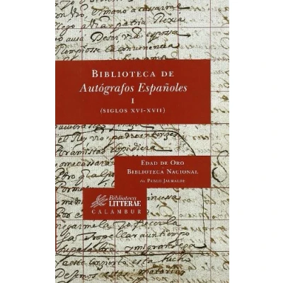 Imagen de Biblioteca de Autógrafos Españoles, I. (Siglos XVI XVII): 15 (Biblioteca Litterae)