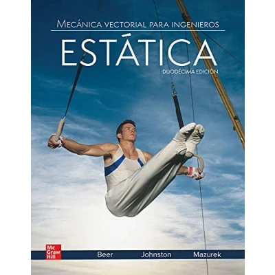 Imagen de Mecanica vectorial para ingenieros. Estatica (12ª edicion) 9781456287603 (DIVISION UNIVERSIDAD)