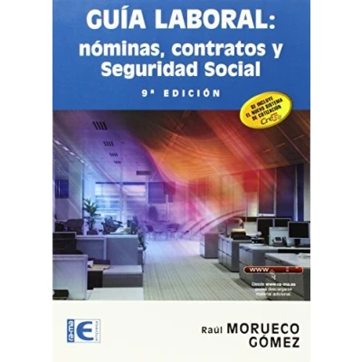 Imagen de Guía laboral: nóminas, contratos y seguridad social. 9ª edición. (INFORMATICA GENERAL)
