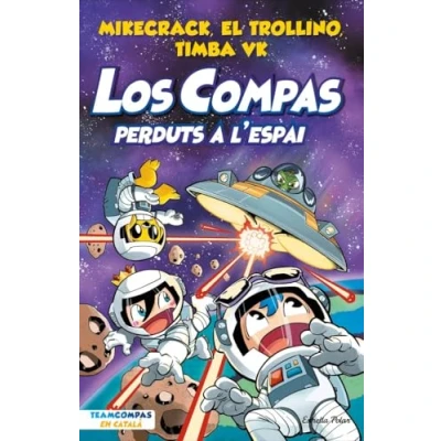 Imagen de Los Compas 5. Perduts a l&#039;espai