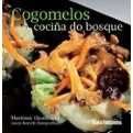 Imagen de Cogomelos. A Cociña Do Bosque
