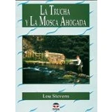 Imagen de La Trucha y Mosca Ahogada (SIN COLECCION)
