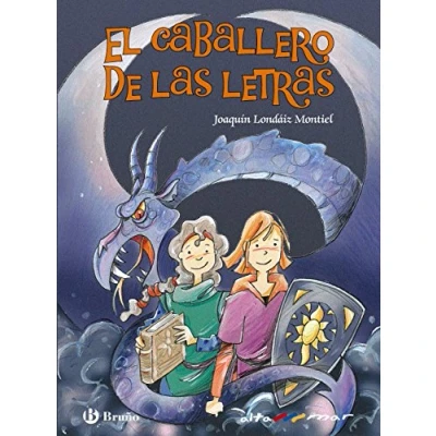 Imagen de El Caballero DE las Letras (Castellano A PARTIR 8 AÑOS ALTAMAR)
