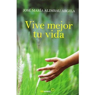 Imagen de VIVE mejor tu vida (COLECCION MEJOR)