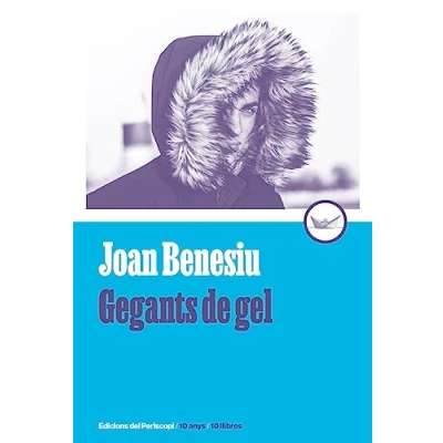 Imagen de Gegants de gel (Edició commemorativa 10 anys): 8 (10 ANYS / LLIBRES)
