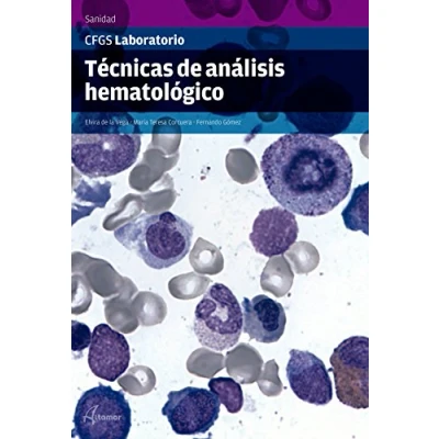 Imagen de Técnicas de análisis hematológico (CFGS LABORATORIO CLÍNICO Y BIOMÉDICO)