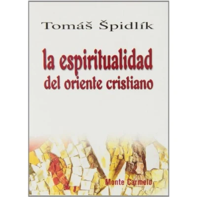 Imagen de La espiritualidad del Oriente cristiano (Orientale Lumen)
