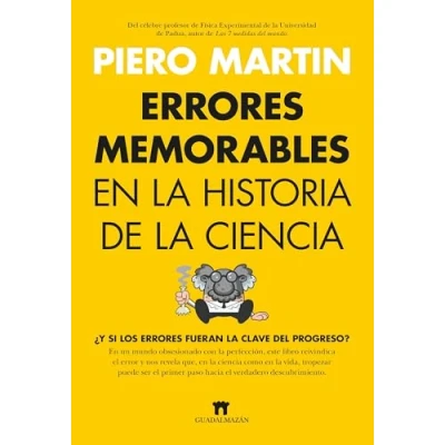 Imagen de Errores Memorables En La Historia De Ciencia