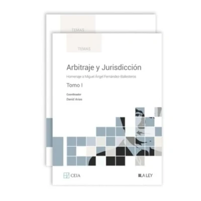 Imagen de Arbitraje y Jurisdicción: Homenaje a Miguel Ángel Fernández Ballesteros