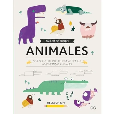Imagen de Taller de dibujo. Animales: Aprende a dibujar con formas simples 60 divertidos animales
