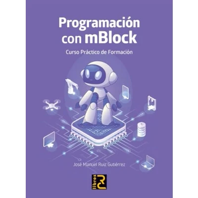 Imagen de Programacion Con Mblock. Curso Practico Formacion