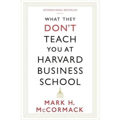 Imagen de What They Dont Teach You At Harvard Business School (ebook)