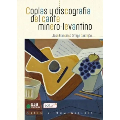 Imagen de Coplas Y Discografía Del Cante Minero levantino