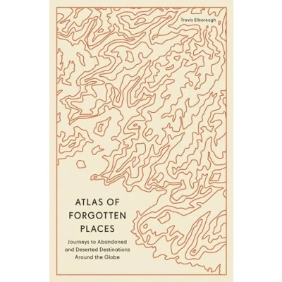 Imagen de Atlas Of Forgotten Places