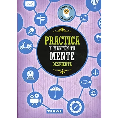 Imagen de Practica y Mantén tu mente despierta (Entrena mente)