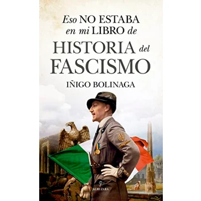 Imagen de Eso no estaba en mi libro de historia del fascismo