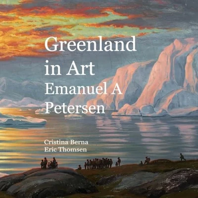 Imagen de Greenland In Art Emanuel A Petersen
