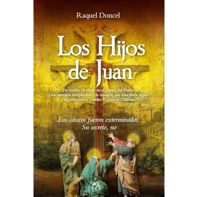 Imagen de Los Hijos De Juan Raquel Almendral Doncel (autor)