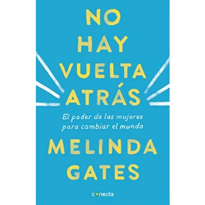 Imagen de No hay vuelta atrás: el poder de las mujeres para cambiar mundo (Conecta)