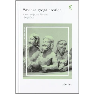 Imagen de Saviesa Grega Arcaica (SUMMA AETATIS)