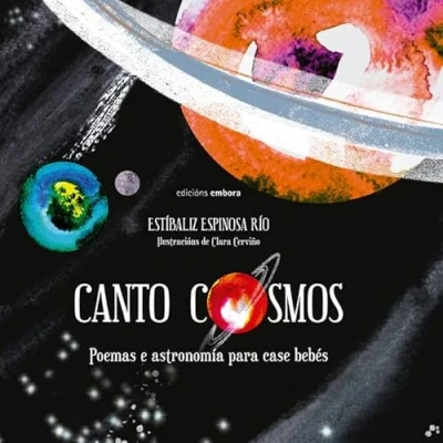 Imagen de Canto cosmos: Poemas e astronomía para case bebés (Fardel dos soños)