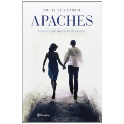 Imagen de Apaches (Autores Españoles e Iberoamericanos)