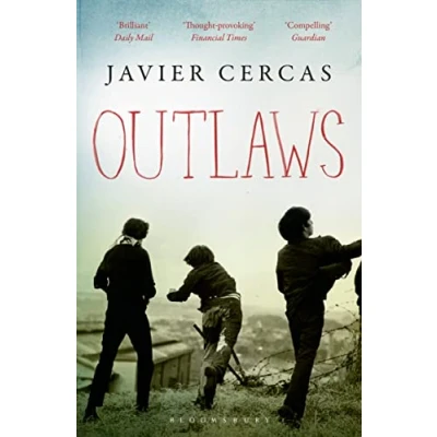Imagen de Outlaws: SHORTLISTED FOR THE INTERNATIONAL DUBLIN LITERARY AWARD 2016