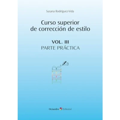 Imagen de Curso superior de corrección estilo. Vol. III. Parte práctica (Referencias)
