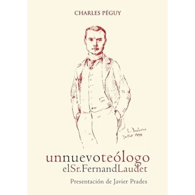 Imagen de UN NUEVO TEÓLOGO. EL SR. FERNAND LAUDET (Profetas)