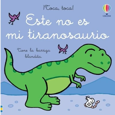 Imagen de Este no es mi tiranosaurio (¡Toca, toca!)
