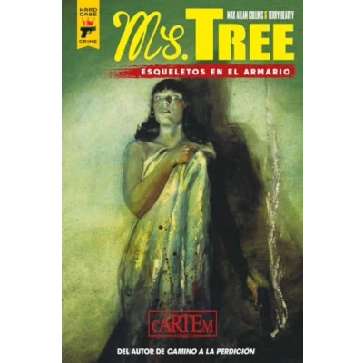 Imagen de Ms. Tree. Un esqueleto en el armario (HARD CASE CRIME)