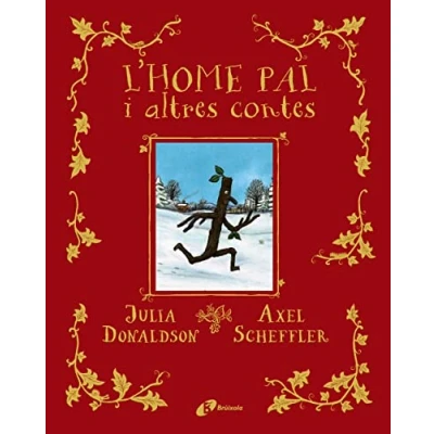 Imagen de L&#039;home pal i Altres contes (Catalá A PARTIR DE 3 ANYS ÀLBUMS àlbums)