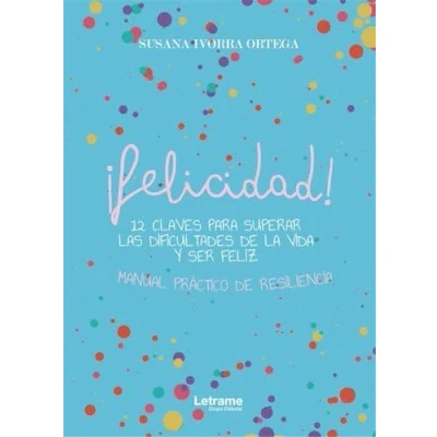 Imagen de ¡Felicidad! (Autoayuda)