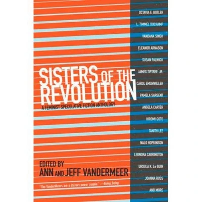 Imagen de Sisters of the revolution a feminist speculative fiction anthology