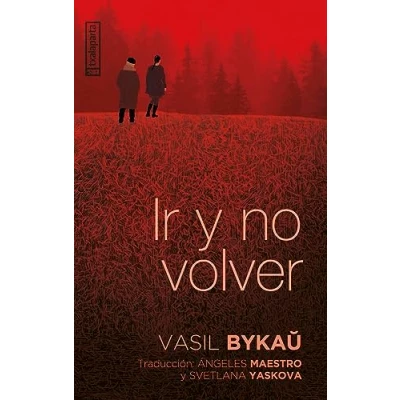 Imagen de Ir y no volver (GEBARA)