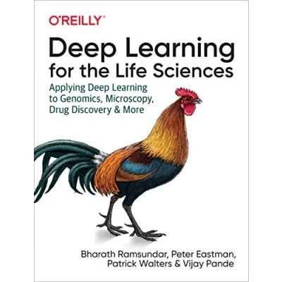 Imagen de Deep Learning For The Life Sciences : Applying To Genomi