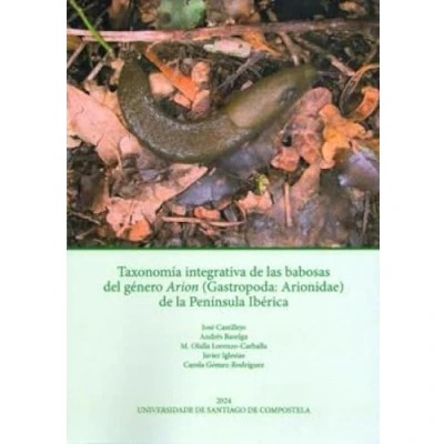 Imagen de Taxonomía Integrativa De Las Babosas Del Genero Arion (gastropoda Ario