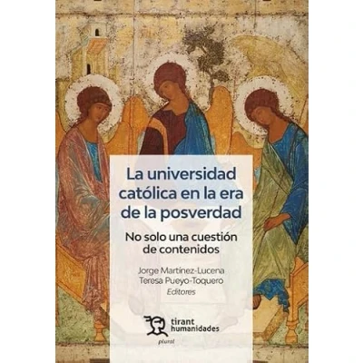 Imagen de la universidad católica en era de posverdad. No solo una cuestión contenidos (Plural)