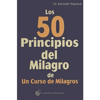 Imagen de Los 50 principios del milagro de un curso Milagros