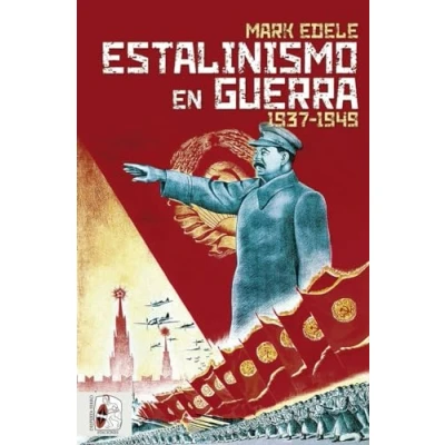 Imagen de Estalinismo en guerra (SIN COLECCION)