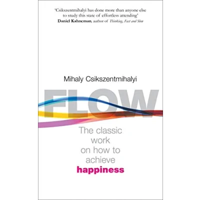 Imagen de Flow: The Classic Work On How To Achieve Happiness