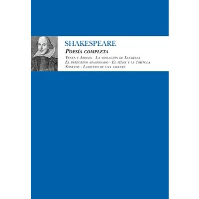 Imagen de Poesía completa. William Shakespeare (BIBLIOTECA LITERATURA UNIVERSAL)