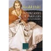 Imagen de Intercanvi De Parelles I Altres Contes