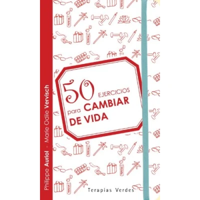 Imagen de 50 Ejercicios Para Cambiar De Vida (Terapias Ejercicios)