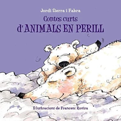 Imagen de Contes curts d&#039;animals en perill (Catalá A PARTIR DE 3 ANYS curts)
