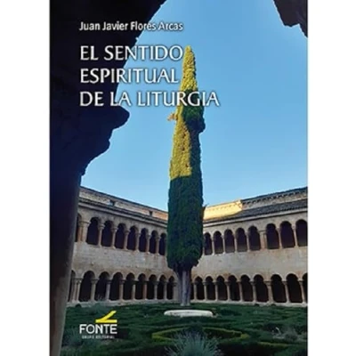 Imagen de El Sentido Espiritual De La Liturgia: 59 (Biblioteca litúrgica)