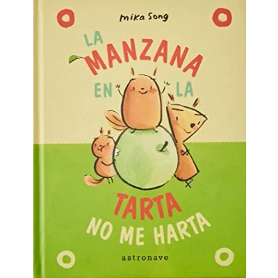 Imagen de LA MANZANA EN TARTA NO ME HARTA. (NORMA Y PANCHI 2) (SIN COLECCION)