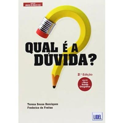 Imagen de Qual E A Duvida (nivel B1 B2 C1) (exercicios)