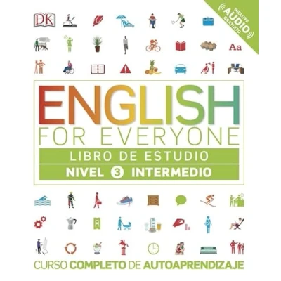 Imagen de English for Everyone Libro de estudio (nivel 3 Intermedio): Curso completo autoaprendizaje (Aprender inglés)