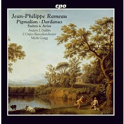 Imagen de Rameau : Suites et airs d&#039;opéras. Dahlin, Gaigg.